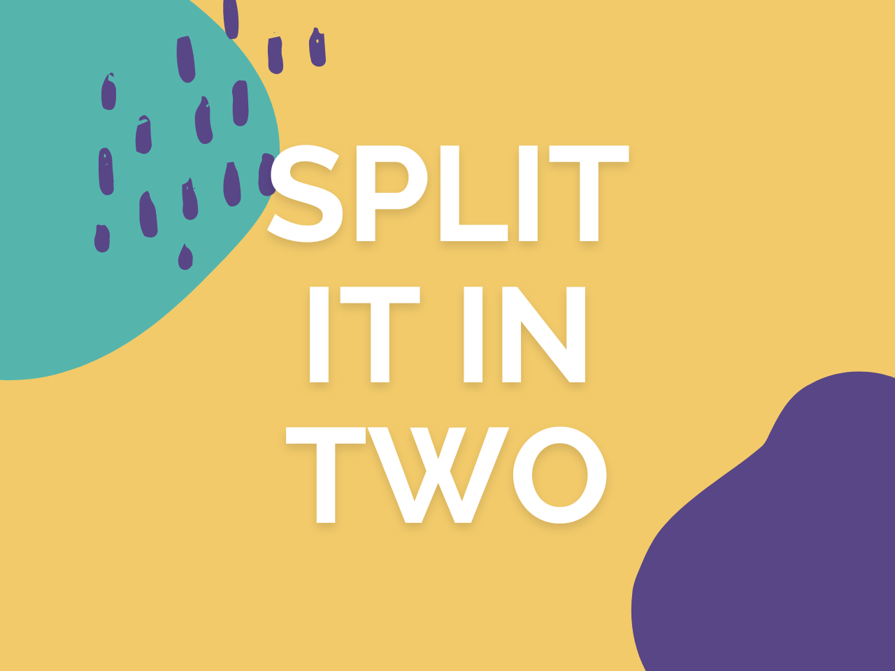 Split it in Two Login
